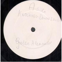Goldie Alexander Knocking Down Love/Show You My Love Vinyl LP