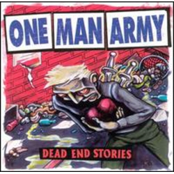 One Man Army (2) Dead End Stories Vinyl LP