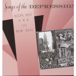 Various Songs of the Depression : Boom, Bust and the New Deal Vinyl LP