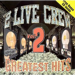 The 2 Live Crew Greatest Hits Vol 2 Vinyl LP