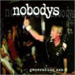 Nobodys Generation Xxx Vinyl LP