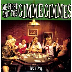 Me First And The Gimme Gimmes Are A Drag Vinyl LP