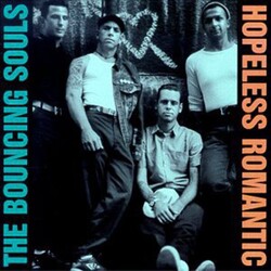 The Bouncing Souls Hopeless Romantic Vinyl LP
