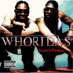 The Whoridas Dock Of The Bay Vinyl LP
