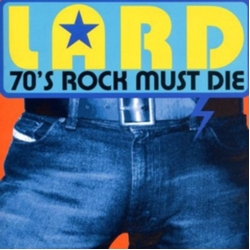 Lard 70's Rock Must Die Ep Vinyl 12"
