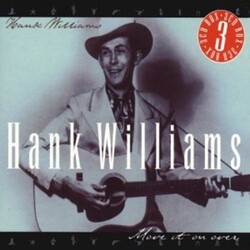 Hank Williams Move It On Over 3 CD