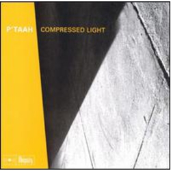 P'Taah Compressed Light Vinyl LP