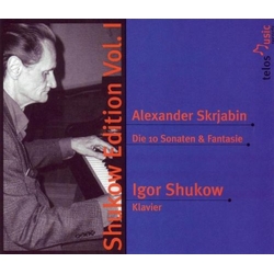 Scriabin Shukov Ten Sonatas & Fantasie 1 3 CD