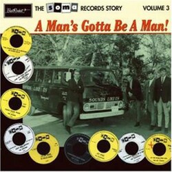 Various The Soma Records Story Volume 3 (A Man's Gotta Be A Man!) Vinyl LP