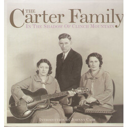 The Carter Family In The Shadow Of Clinch Mountain Vinyl LP