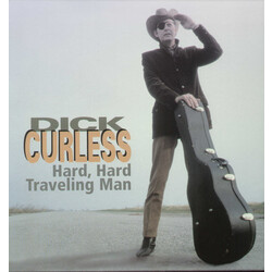 Dick Curless Hard, Hard Traveling Man Vinyl LP