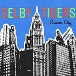 Selby Tigers Charm City Vinyl LP