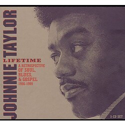 Johnnie Taylor Lifetime - A Retrospective Of Soul, Blues & Gospel 1965-1999 Vinyl LP