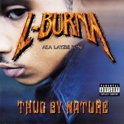 L-Burna Thug By Nature Vinyl 2 LP
