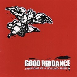 Good Riddance Symptoms Of A Leveling Spirit Vinyl LP