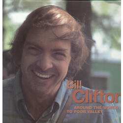 Bill Clifton Around The World To Poor Valley Vinyl LP