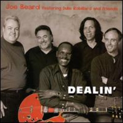 Joe Beard / Duke Robillard Dealin' Vinyl LP