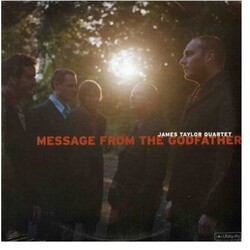 The James Taylor Quartet Message From The Godfather Vinyl LP