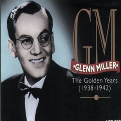 Glenn Miller The Golden Years (1938-1942) Vinyl LP