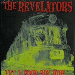 The Revelators Let A Poor Boy Ride... Vinyl LP