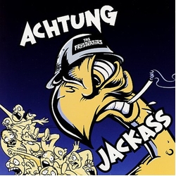 The Frustrators Achtung Jackass Vinyl LP
