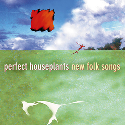 Perfect Houseplants New Folk Songs (Hybr) SACD CD
