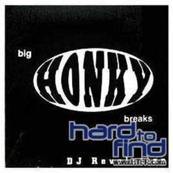 DJ Revolution Big Honky Breaks Vinyl LP