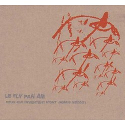 Fly Pan Am Ceux Qui Inventent N'Ont Jamais Vacu Vinyl LP