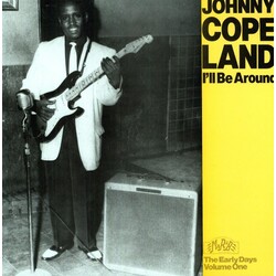 Johnny Copeland I'll Be Around Vinyl LP
