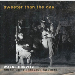 Wayne Horvitz Sweeter Than The Day Vinyl LP