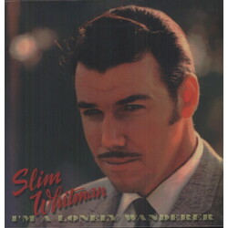 Slim Whitman I'm A Lonely Wanderer Vinyl LP
