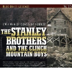 The Stanley Brothers And The Clinch Mountain Boys I'm A Man Of Constant Sorrow Vinyl LP
