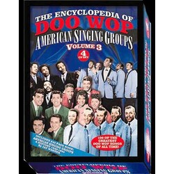 Encyclopedia Of Doo Wop Vol. 3-Encyclopedia Of Doo Wop 4 CD
