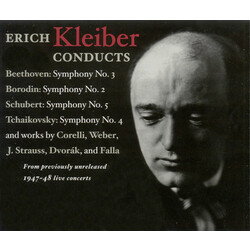 Erich Kleiber / Ludwig van Beethoven / Alexander Borodin / Franz Schubert / Pyotr Ilyich Tchaikovsky / Arcangelo Corelli / Carl Maria von Weber / Joha