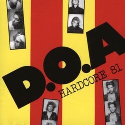 D.O.A. (2) Hardcore '81 Vinyl LP