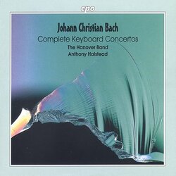 Johann Christian Bach / Hanover Band / Anthony Halstead Complete Keyboard Concertos Vinyl LP
