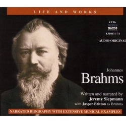 Jeremy Siepmann Brahms: His Life & Works box set 4 CD