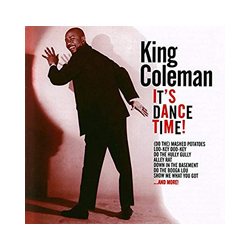 King Coleman It's Dance Time! Vinyl LP