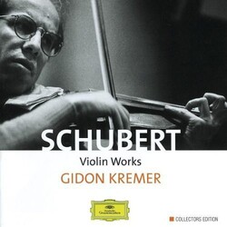 Franz Schubert / Gidon Kremer Violin Works Vinyl LP