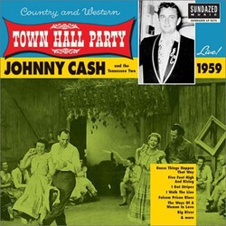 Johnny Cash & The Tennessee Two Live At Town Hall Party 1959 VINYL LP