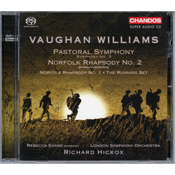 Ralph Vaughan Williams / Richard Hickox / The London Symphony Orchestra / Rebecca Evans Pastoral Symphony (Symphony No. 3) / Norfolk Rhapsody No. 2 / 