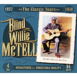 Blind Willie McTell The Classic Years Vinyl LP