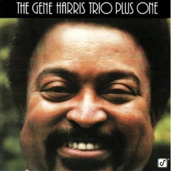 The Gene Harris Trio Plus One The Gene Harris Trio Plus One Vinyl LP