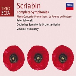 Alexander Scriabine / Peter Jablonski / Deutsches Symphonie-Orchester Berlin / Vladimir Ashkenazy Complete Symphonies · Piano Concerto · Prometheus · 