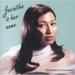 Jacintha Jacintha Is Her Name