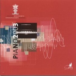 Queen Elisabeth Piano Competition 2003 Various Queen Elisabeth Piano Competition 2003 Various CD