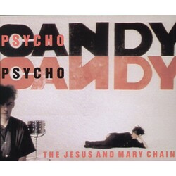 The Jesus And Mary Chain Psychocandy Vinyl LP
