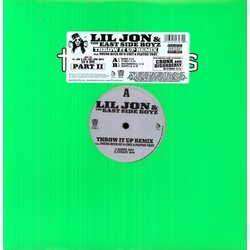 Lil' Jon & The East Side Boyz Throw It Up (Remix) Vinyl LP
