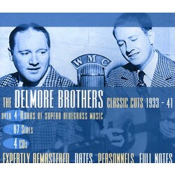 The Delmore Brothers Classic Cuts 1933 - 41 Vinyl LP