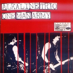 Alkaline Trio / One Man Army (2) BYO Split Series / Volume V Vinyl LP
